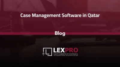 Case Management Software in Qatar